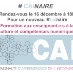 #CAInaire: Formation des enseignant·e·s à la culture et compétences numériques