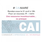 CAInaire Une ressource incontournable… ou presque