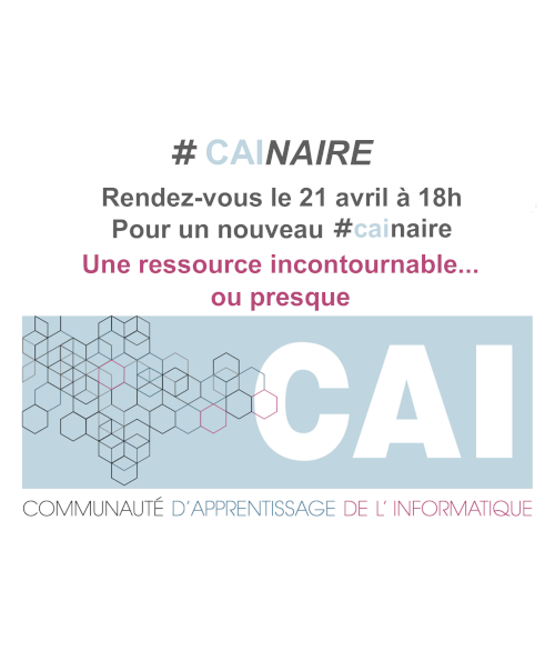 CAInaire Une ressource incontournable… ou presque